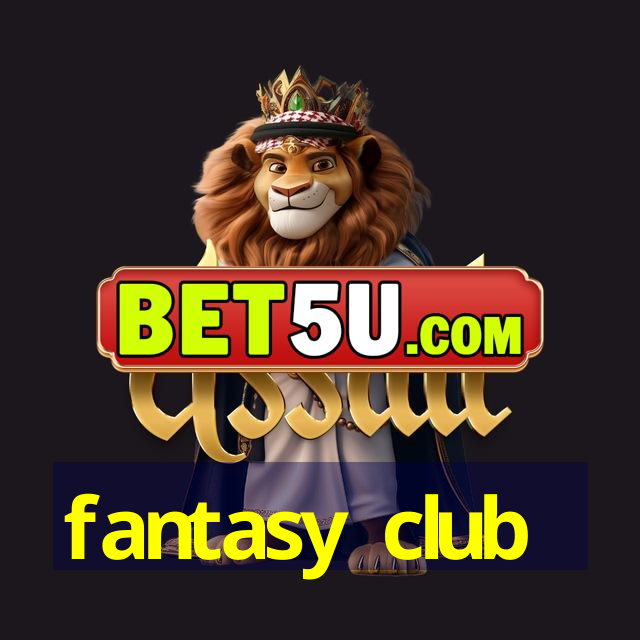 fantasy club